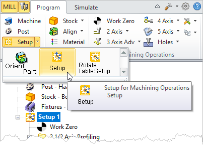 Machining Browser: Setup Machining Browser: Setup