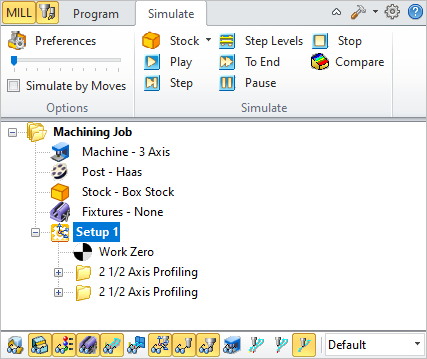 The Machining Operations (MOps) Browser, Simulate Tab The Machining Operations (MOps) Browser, Simulate Tab