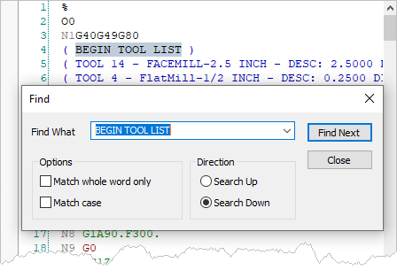 Use this dialog to Find text within your gcode file. 